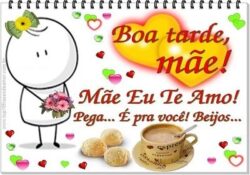 Boa tarde, Mãe!
