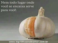 Você tem que se sentir bem