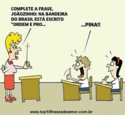 Complete a frase Joãozinho