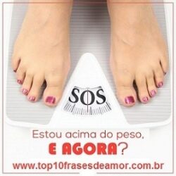 Estou acima do peso, e agora?
