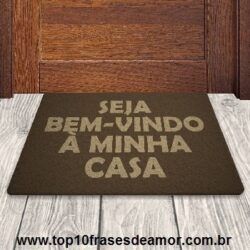 Seja bem vindo a minha casa