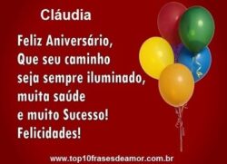 Feliz aniversário Cláudia!