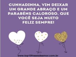 Feliz Aniversário cunhada!