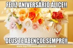 Feliz Aniversário Alice!