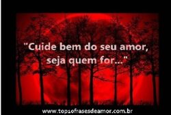 Cuide bem do seu amor
