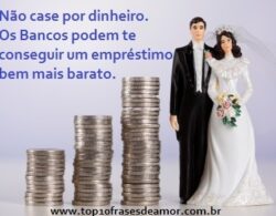 Não case por dinheiro