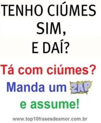 Tá com ciúmes?
