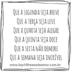 Que a semana seja incrível