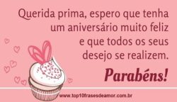 Feliz Aniversário querida prima!