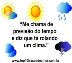 Tá rolando um clima