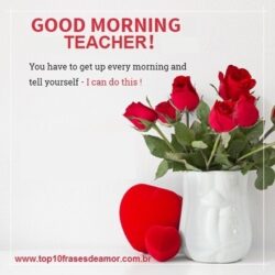 Good Morning Teacher!