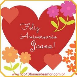 Feliz Aniversário Joana!