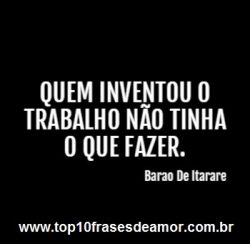 Quem inventou o trabalho?
