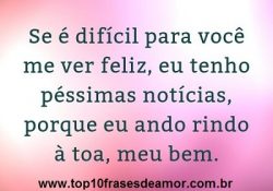 Eu ando rindo à toa