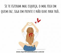 Se te fizeram mal esqueça Se te fizeram mal esqueça