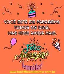 Feliz Aniversário Jennifer!