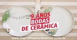 Feliz Bodas de Cerâmica