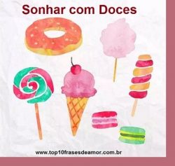 Sonhar com Doces