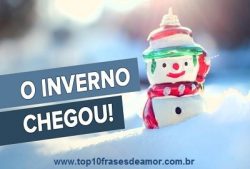 O inverno chegou!