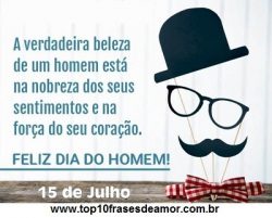 Feliz Dia do Homem!