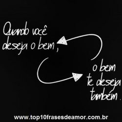 Quando você deseja o bem