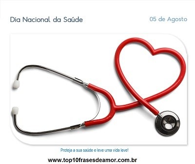 Salve o Dia Nacional da Saúde!