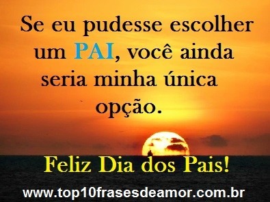 Se eu pudesse escolher um PAI