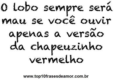 O lobo sempre será mau