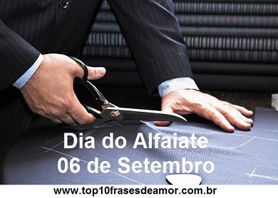 Feliz Dia do Alfaiate!