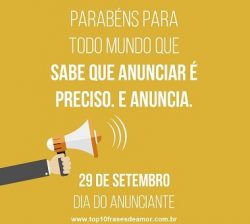 Anunciar é o segredo do sucesso Anunciar é o segredo do sucesso