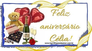 Feliz Aniversário Célia!