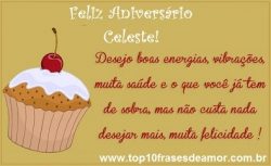 Feliz Aniversário Celeste! Feliz Aniversário Celeste!
