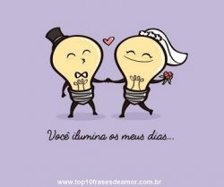 Você ilumina meus dias... Você ilumina meus dias...