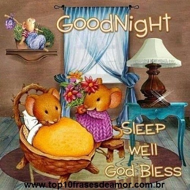 Good Night sleep well God Bless