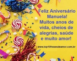 Feliz Aniversário Manuela! Feliz Aniversário Manuela!