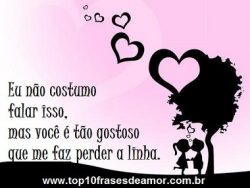 Você é tão gostoso! Você é tão gostoso!''