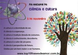 Feliz Dia da Ciência e Cultura! Feliz Dia da Ciência e Cultura!