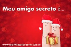 Meu amigo secreto é... Meu amigo secreto é...