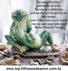 Não ame pela beleza! Não ame pela beleza!