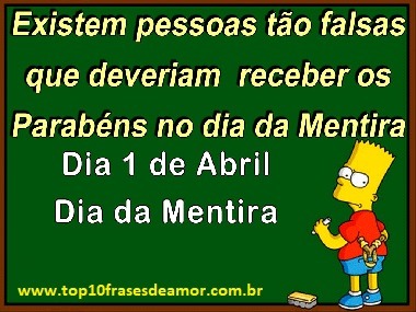 Parabéns no dia da mentira