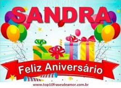 Feliz Aniversário Sandra! Feliz Aniversário Sandra!