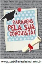 Parabéns pela conquista! Parabéns pela conquista!