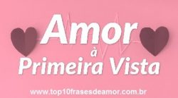 Amor à primeira vista Amor à primeira vista