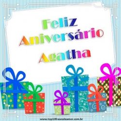 Feliz Aniversário Ágatha Feliz Aniversário Ágatha