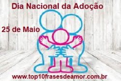 Dia Nacional da Adoção Dia Nacional da Adoção