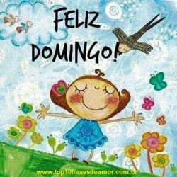 Feliz Domingo! Feliz Domingo!