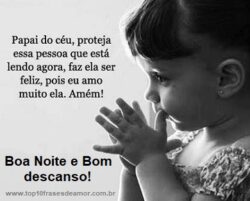 Boa Noite e Bom Descanso!