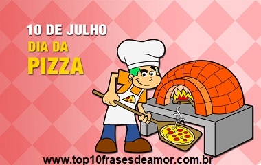 Feliz Dia da Pizza!