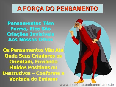 A Força do Pensamento
