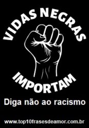 Vidas negras importam
